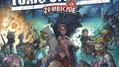 Zombicide : Let&rsquo;s go to the Toxic City Mall today !